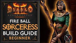 Diablo 2 Resurrected Sorceress Build - Fire Ball Sorceress