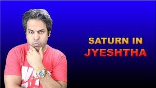 Saturn in jyeshta Nakshatra in Vedic Astrology