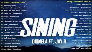 Dionela - sining ft. Jay R LyricsBest OPM Tagalog Love Songs - NEW OPM Trending 2024 Playlist vol1