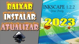 Como Instalar o Inkscape 2023 (ou Atualizar) - Software Grátis ALTERNATIVO ao COREL DRAW