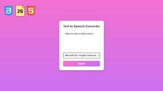  Build a Text-to-Voice Converter with HTML, CSS & JavaScript – Simple Tutorial!