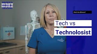 RADIOLOGY: X-Ray Tech vs. X-Ray Technologist