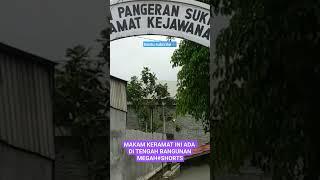 DI ANTARA BANGUNAN PERMANEN ADA MAKAM WALI#SHORTS