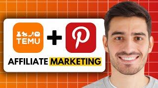 Temu + Pinterest Affiliate Marketing (2024)