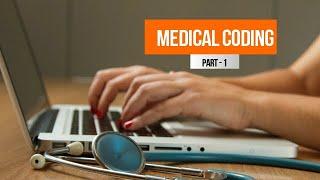 Medical Coding - Part 1