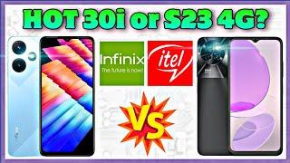 Infinix Hot 30i vs Itel S23 4G | Specification | Comparison | Features | Price