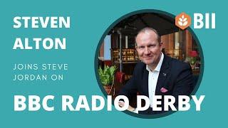 Steven Alton on BBC Radio Derby - Coronavirus & Reopening