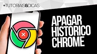  Como EXCLUIR HISTÓRICO de NAVEGAÇÃO do CHROME de CELULAR ANDROID (Samsung, Motorola, Xiaomi)