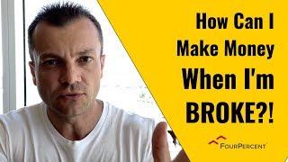 How Can I Make Money When I'm Broke?! | Vick Strizheus 005