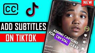 How to Add subtitles on TikTok Video 2024 [ Easy Way ]