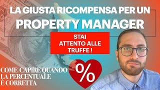 La Giusta Percentuale per il Lavoro di Property Manager