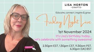 Lisa Horton Crafts - Friday Night Live