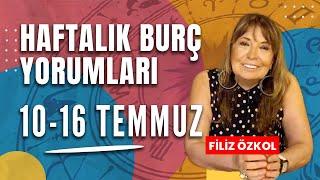 FİLİZ ÖZKOL İLE HAFTALIK BURÇ YORUMLARI | 10 - 16 TEMMUZ