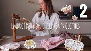 Embroidery on children's clothing. Part 2