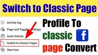 How to switch Back to Classic Facebook Page | Profile Type Page To Classic Page Convert (2023)