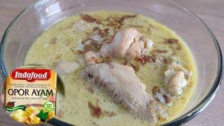 OPOR AYAM INDOFOOD || Masak Opor Ayam Bumbu Instan Tetap Enak!!