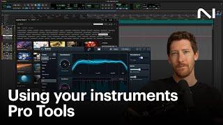 How to use Native Instruments tools with Pro Tools | Native Instruments