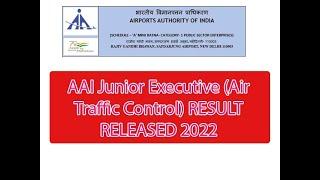 AAI Junior Executive (Air Traffic Control) Score Card 2022