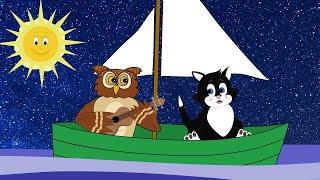 The Owl and the Pussycat, Nursery Rhyme for Babies and Toddlers from Sing and Learn!