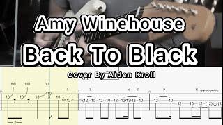 Back To Black - Amy Winehouse (by Aiden Kroll) Guitar TABS