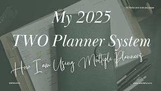 Why Two Planners Are Better Than One: My Setup Revealed