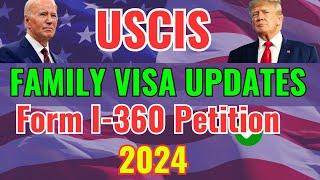 USCIS Family Visa Update 2024: Important USCIS Changes to I-130 Petitions -  USCIS Family-Based Visa