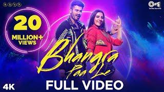 Bhangra Paa Le  - Bhangra Paa Le | Sunny Kaushal, Rukshar Dhillon | Mandy Gill | Shubham Shirule