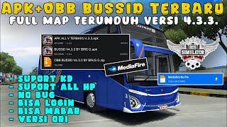 DOWNLOAD BUSSID 4.3.3 APK+OBB BUSSID TERBARU V4.3.3 UNLOCK ALL MAP NO BUG | BUS SIMULATOR INDONESIA