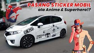 Pasang Sticker Mobil Anime & Superhero Custom