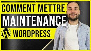 Comment mettre son site WORDPRESS en MAINTENANCE ?