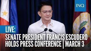 LIVE: Senate President Francis Escudero holds press conference | March 3