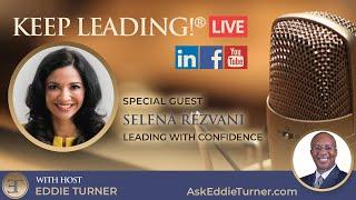 Selena Rezvani discusses “Leading with Confidence” on Keep Leading!® Live