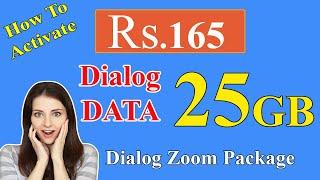 How to Activate Dialog 165 Zoom package | Dialog zoom Data 25Gb