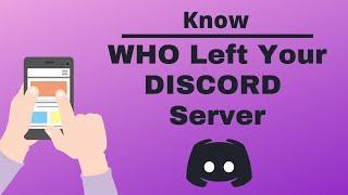 Discord: See who Left your Server - with MEE6 Bot