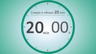 Compte à rebours 20 minutes ⏱️ | Timer 20 min