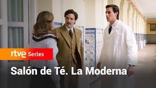 La Moderna: Matilde se niega a ser atendida por el doctor #LaModerna208 | RTVE Series