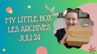 My Little Box | Les Archives | Juli 2024 | Unboxing