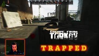 Trapped in Escape From Tarkov