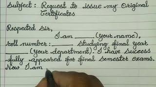 Application for Original Certificates to the Principal || Cursive Handwriting