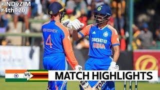 India vs Zimbabwe 4th T20 2024 Highlights | IND vs ZIM 2024 | IND vs ZIM 4th T20 Highlights 2024