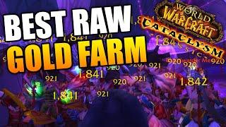 BEST RAW GOLD Farm in Cataclysm Classic