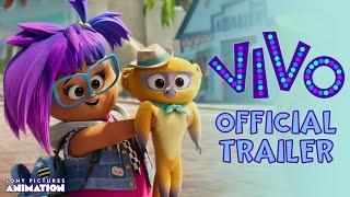 Vivo | Official Trailer | Sony Animation