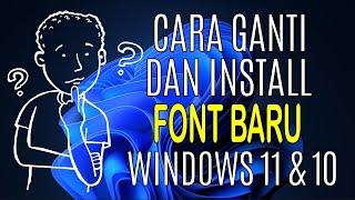 Cara Ganti Dan Install Font Baru di Windows 11 dan 10