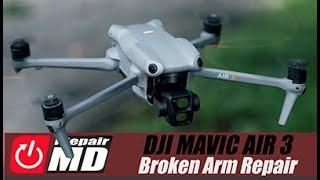 How to replace a Broken Arm on a DJI Mavic Air 3