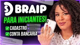 BRAIP PARA INCIANTES: Como se cadastrar? |  Como cadastrar conta Bancária na Braip | Passo a passo