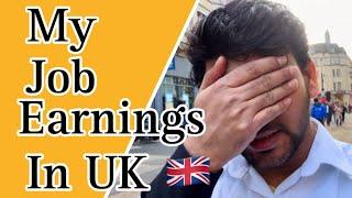 My Part Time Job & Earnings In UK  | January & October Intake Jobs Market In UK | UK Daily Vlogs