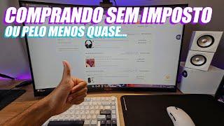 DICAS DE COMO COMPRAR NO ALIEXPRESS PAGANDO O MENOR IMPOSTO POSSÍVEL