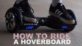 How To Ride A Hoverboard | Easy Way To Get On & Off | DansTube.TV
