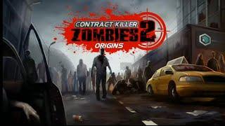 Contract Killer Zombies 2 Origins CN v1.1.1 Android Gameplay (60 FPS)