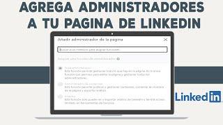  Cómo Agregar Administradores a una Página de LinkedIn 